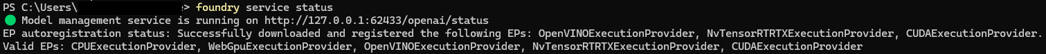 Windows PowerShell showing Microsoft Foundry Local “foundry service status” command with model management service running and registered execution providers.